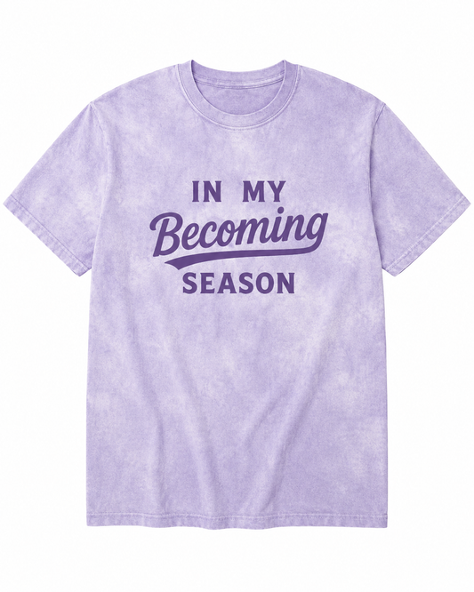 Becoming Season Orginal Tee - Undaunted Things
