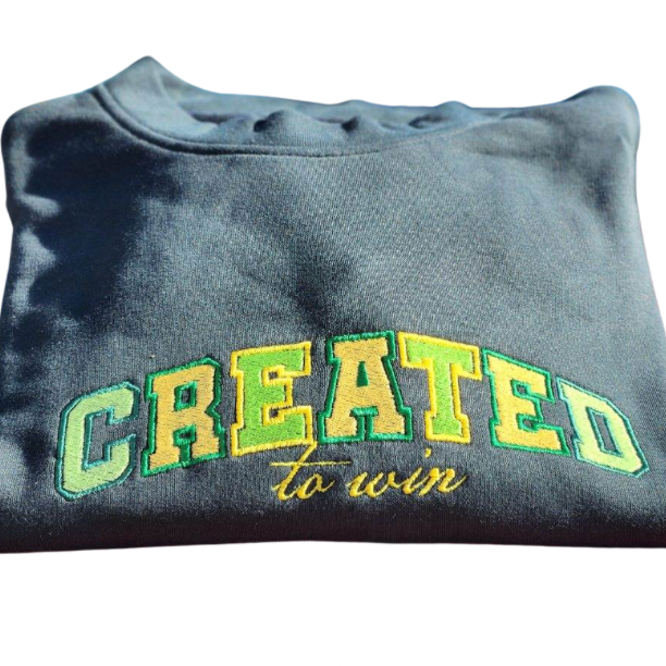 Created to Win Green Sweatshirt-Custom Thread Color - Undaunted Things