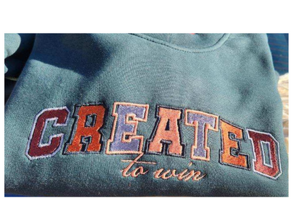 Created to Win Green Sweatshirt-Custom Thread Color - Undaunted Things