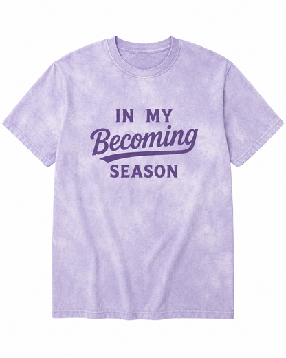 Becoming Season Orginal Tee