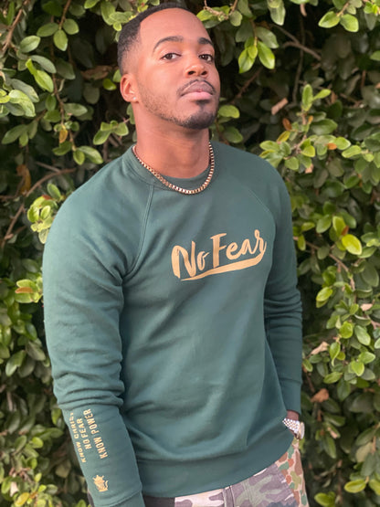 No Fear Sweatshirt-Forest Green - Undaunted Things